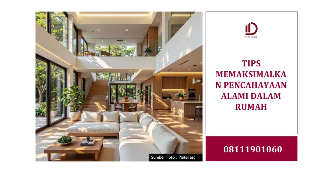 TIPS MEMAKSIMALKAN PENCAHAYAAN ALAMI DALAM RUMAH