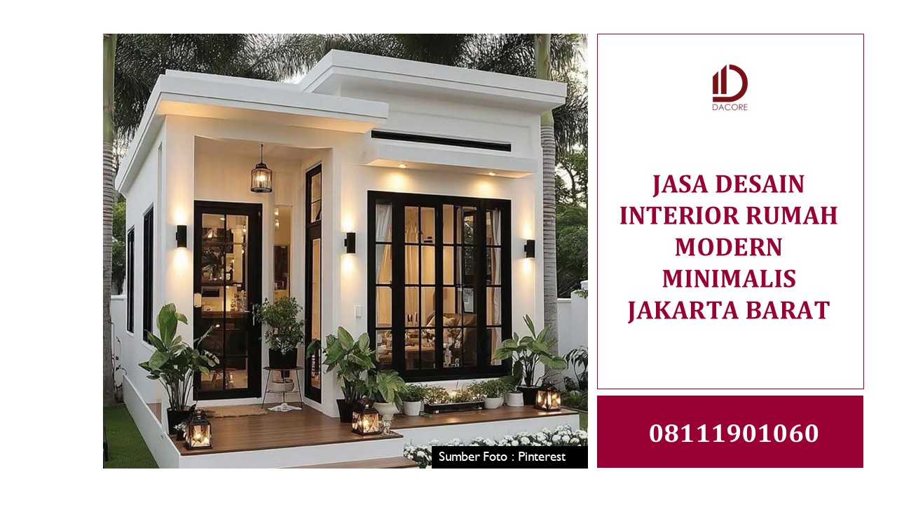 Jasa Desain Interior Rumah Modern Minimalis Jakarta Barat