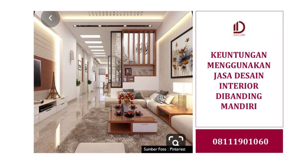 KEUNTUNGAN MENGGUNAKAN JASA DESAIN INTERIOR DIBANDING MANDIRI