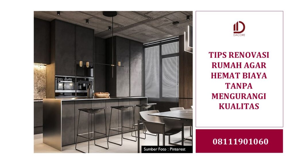 TIPS RENOVASI RUMAH AGAR HEMAT BIAYA TANPA MENGURANGI KUALITAS