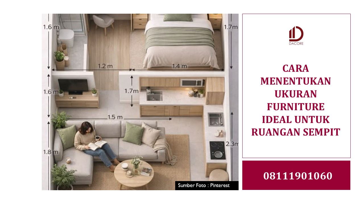 CARA MENENTUKAN UKURAN FURNITURE IDEAL UNTUK RUANGAN SEMPIT