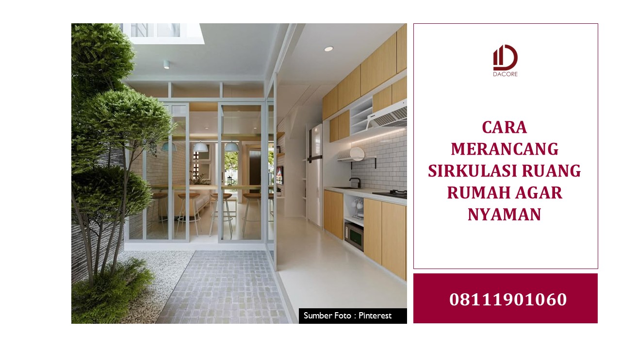 CARA MERANCANG SIRKULASI RUANG RUMAH AGAR NYAMAN