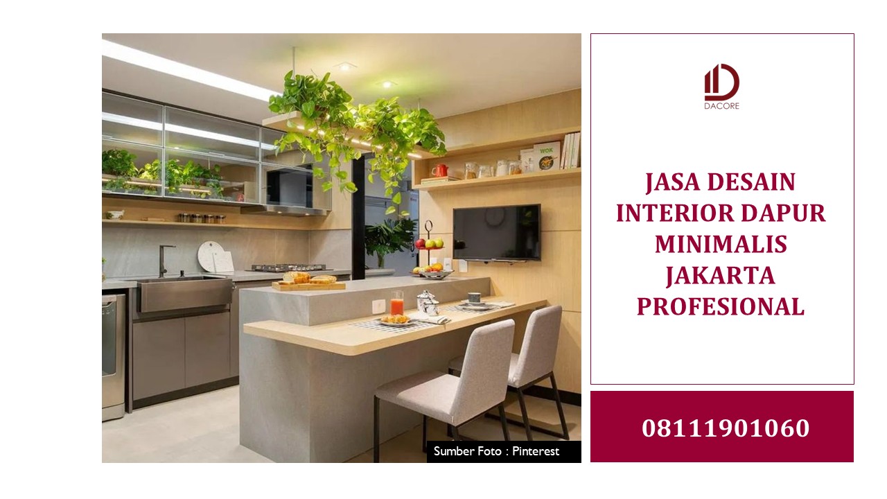 JASA DESAIN INTERIOR DAPUR MINIMALIS JAKARTA PROFESIONAL